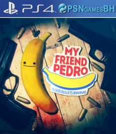 My Friend Pedro PS4 - VIP
