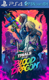 Trials of the Blood Dragon VIP PSN PS4