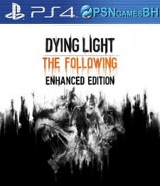 Dying Light The Following - Enhanced Edition VIP PSN PS4
